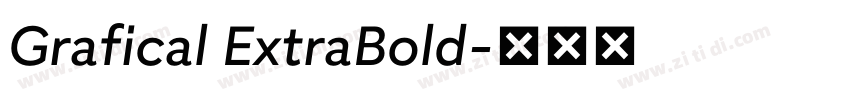 Grafical ExtraBold字体转换